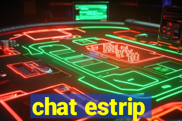 chat estrip